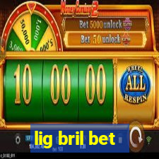 lig bril bet